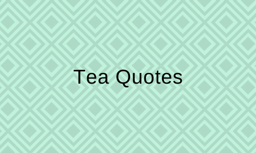 Tea Quotes
