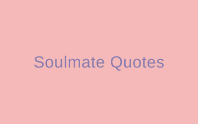 Soulmate Quotes