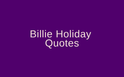 Billie Holiday Quotes