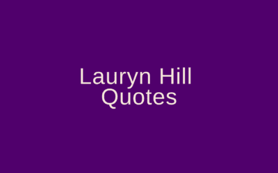 Lauryn Hill Quotes