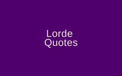 Lorde Quotes