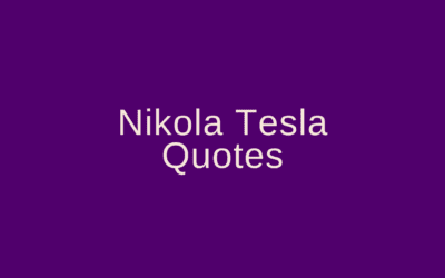 Nikola Tesla Quotes