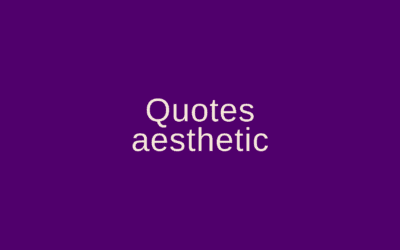 Quotes aesthetic