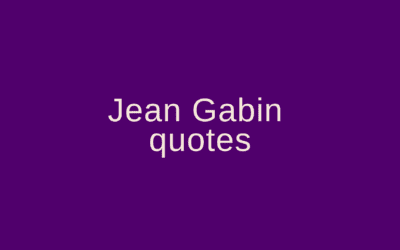 Jean Gabin quotes