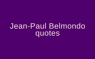 Jean-Paul Belmondo quotes