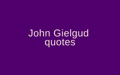 John Gielgud quotes