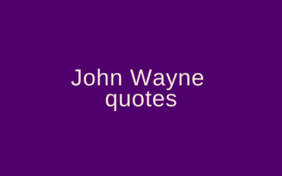 John Wayne quotes