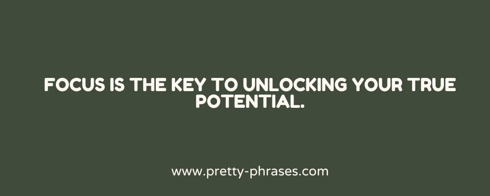 Focus and Clarity Quotes