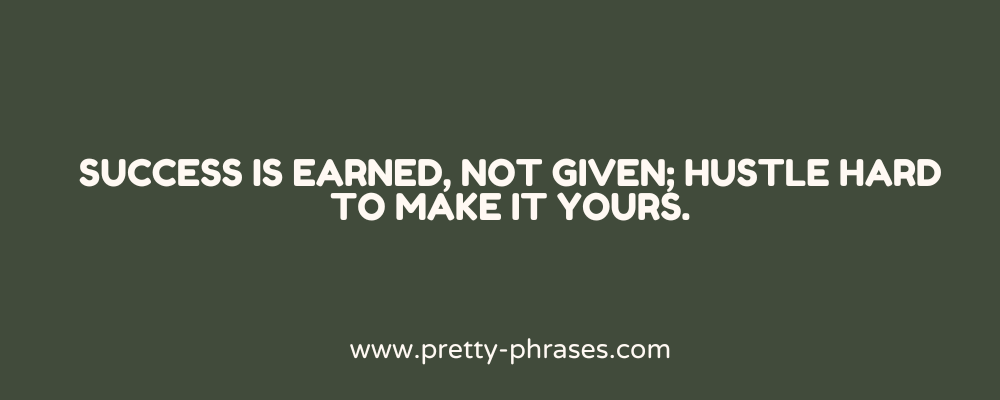 Hustle and Grind Quotes