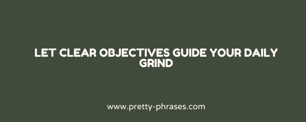 Stay Focused and Driven with a Goal-Oriented Motivation Quote